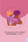 Image for Physiological health and risk of chronic disease in women