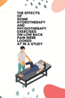 Image for The effects of some hydrotherapy and physiotherapy exercises on low back pain were looked at in a study