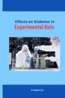 Image for Effects on Diabetes in Experimental Rats