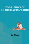 Image for Yoga Efficacy on Menopausal Women
