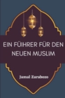 Image for Ein Fuihrer fur den neuen Muslim
