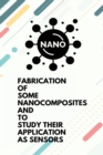 Image for Fabrication of some nanocomposites and to study their application as sensors
