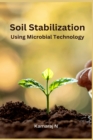 Image for Soil Stabilization Using Microbial Technology