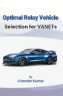 Image for Optimal Relay Vehicle Selection for VANETs