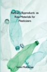 Image for Refinery Byproducts as Raw Materials for Plasticizers