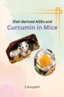 Image for Diet-derived AGEs and Curcumin in Mice