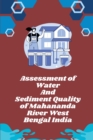 Image for Assessment of water and sediment quality of Mahananda River West Bengal India