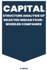 Image for Capital Structure Analysis of Selected Indian Four-Wheeler Companies