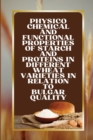 Image for Physico Chemical and Functional Properties of Starch and Proteins in Different Wheat Varieties in Relation to Bulgar Quality
