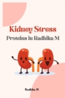 Image for Kidney Stress Proteins in Radhika M