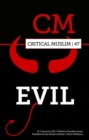 Image for Critical Muslim 47 : Evil