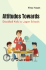 Image for Attitudes Towards Disabled Kids In Upper Schools