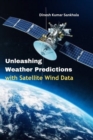 Image for Unleashing Weather Predictions with Satellite Wind Data