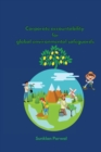 Image for Corporate accountability for global environmental safeguards