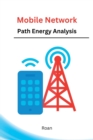 Image for Mobile Network Path Energy Analysis