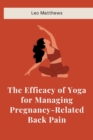 Image for The Efficacy of Yoga for Managing Pregnancy-Related Back Pain