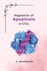 Image for Regulation of apoptosis in CTCL