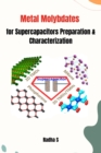 Image for Metal Molybdates for Supercapacitors