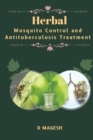 Image for Herbal Mosquito Control and Antituberculosis Treatment