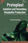 Image for Protoplast Isolation and Secondary Metabolite Production