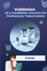 Image for Validation of a Candidate Vaccine for Pulmonary Tuberculosis