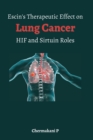 Image for Escin&#39;s Therapeutic Effect on Lung Cancer HIF and Sirtuin Roles : HIF and Sirtuin Roles
