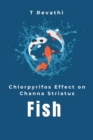Image for Chlorpyrifos Effects on Channa Striatus Fish