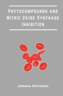 Image for Phytocompounds and Nitric Oxide Synthase Inhibition