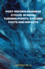 Image for Post-Reform Business Cycles in India