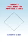 Image for Corporate Social Reporting Practices in India
