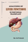 Image for Analyzing of Liver Functions in Post Renal Transplant