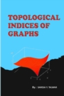 Image for Topological Indices of Graphs