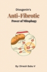 Image for Diosgenin&#39;s Anti-Fibrotic Power of Mitophagy