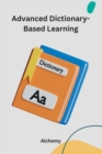 Image for Advanced Dictionary-Based Learning