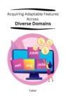 Image for Acquiring Adaptable Features Across Diverse Domains