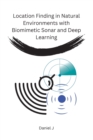 Image for Location Finding in Natural Environments with Biomimetic Sonar and Deep Learning
