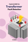 Image for Hybrid ANN for Transformer Fault Detection