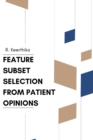 Image for Feature Subset Selection from Patient Opinions