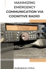 Image for Maximizing Emergency Communication via Cognitive Radio