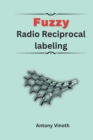 Image for Fuzzy Radio Reciprocal Labeling
