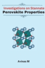 Image for Investigations on the Structural, Optical and Magnetic Properties of Stannate Based Perovskite Systems