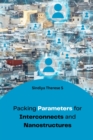 Image for Packing Parameters for Interconnects and Nanostructures