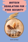 Image for Biotech Regulation for Food Security