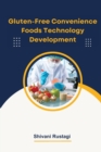 Image for Gluten-Free Convenience Foods Technology Development