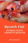 Image for Bycatch Fish Hydrolysate Growth Medium