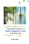 Image for Anatomical Perspectives of Barks Mangrove Trees in the East Coast
