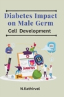 Image for Diabetes Impact on Male Germ Cell Development