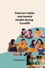 Image for Internet habits and mental health during Covid19