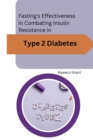 Image for Fasting&#39;s Effectiveness in Combating Insulin Resistance in Type 2 Diabetes