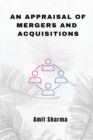 Image for An Appraisal of Mergers and Acquisitions